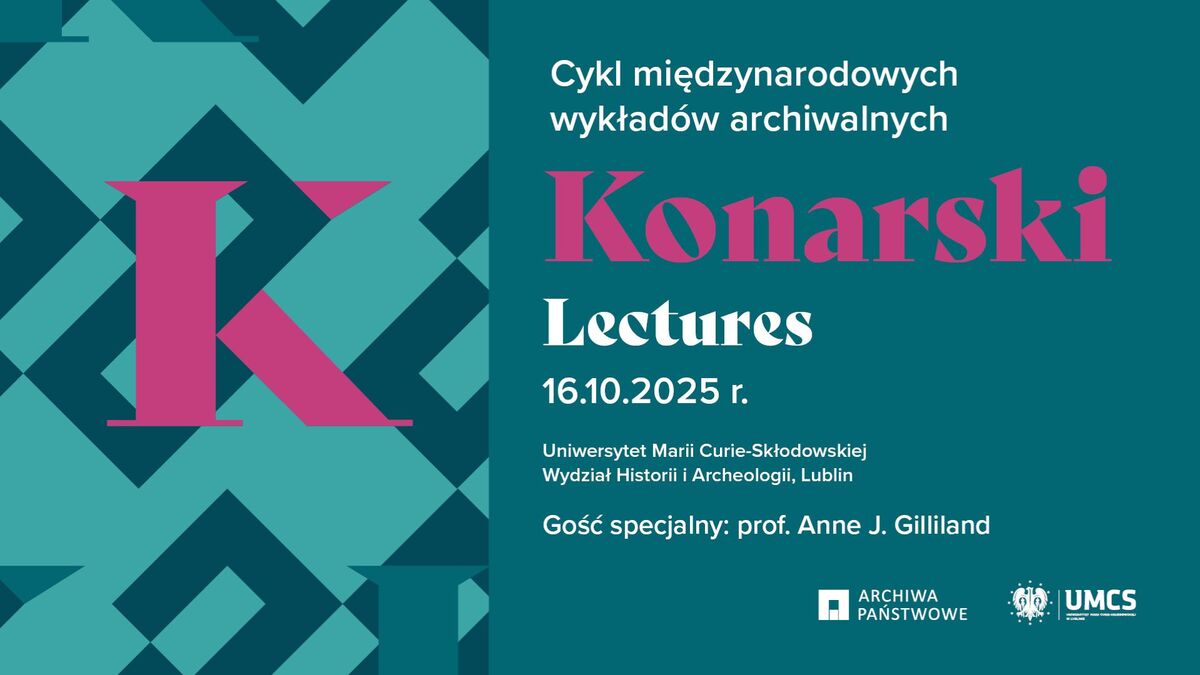 Cyfrowa rewolucja w archiwach. Lublin gospodarzem Konarski Lectures 2025